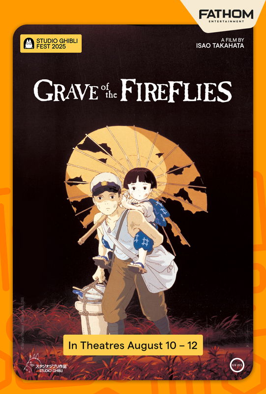 Grave of the Fireflies - Studio Ghibli Fest 2025