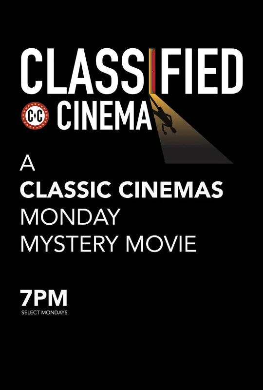 Classified Cinema: August 18th