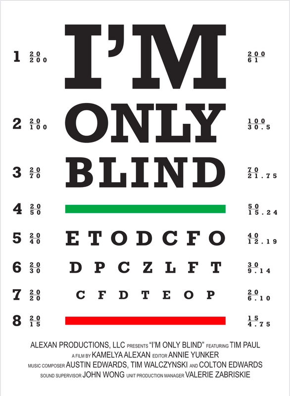 I'm Only Blind
