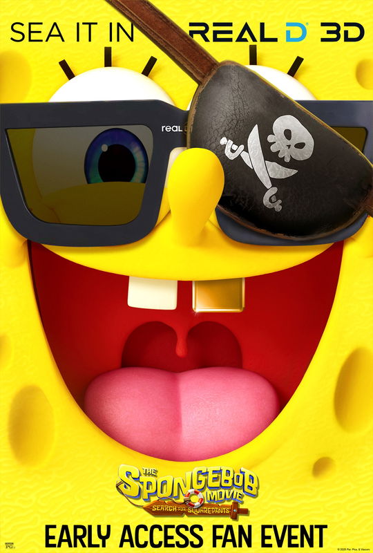 The SpongeBob Movie: Search for SquarePants Early Access RealD 3D Fan Event