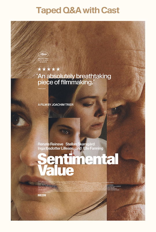 Sentimental Value + Taped Q&A with Cast