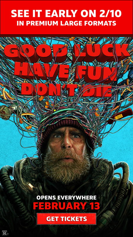 Good Luck, Have Fun, Don't Die