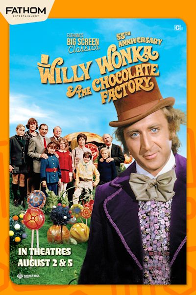 Willy Wonka & The Chocolate Factory 55th Anniversary