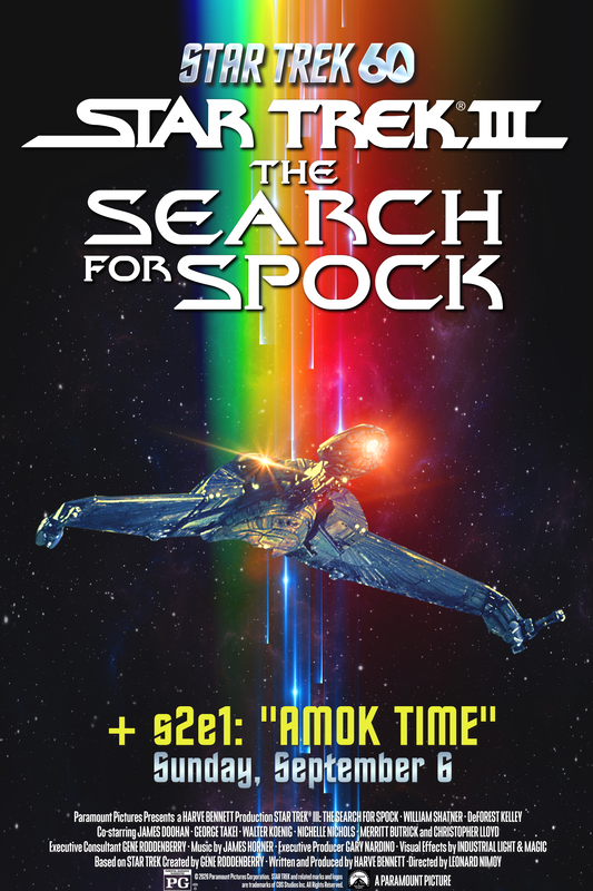Star Trek Double Feature - Amok Time & Star Trek III: The Search for Spock - 60th Anniversary Event