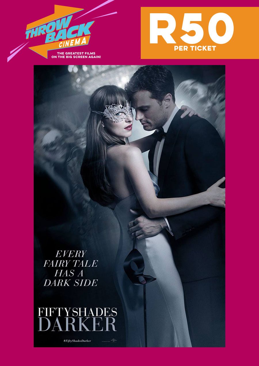Fifty Shades Darker (Throwback Cinema)
