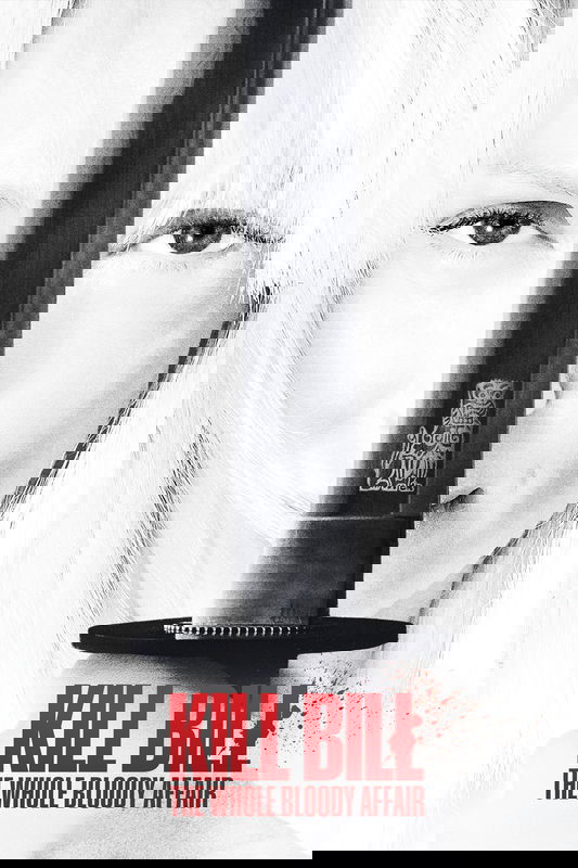 Kill Bill: The Whole Bloody Affair